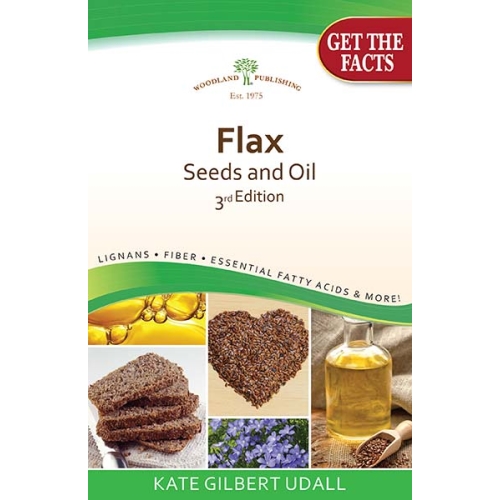 Picture of Woodland Publishing Flaxseed and Flaxseed Oil 3rd Edition